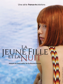 La Jeune fille et la nuit streaming La Jeune fille et la nuit streaming