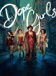 Dope Girls streaming Dope Girls streaming