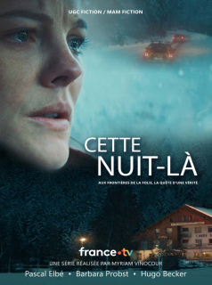 Cette nuit-là streaming Cette nuit-là streaming