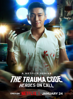 The Trauma Code : Appel à l’Héroïsme streaming