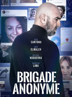 Brigade Anonyme streaming