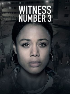 Témoin Numéro 3 streaming Témoin Numéro 3 streaming