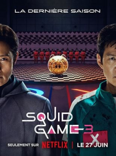 Squid Game saison 3 streaming Squid Game saison 3 streaming