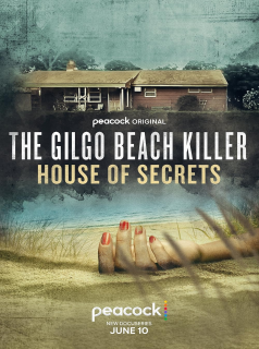 The Gilgo Beach Killer: House of Secrets streaming