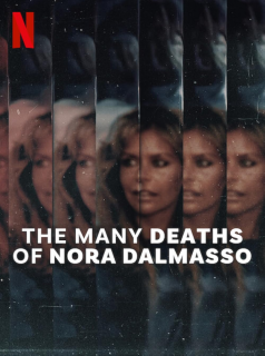 The Many Deaths of Nora Dalmasso streaming The Many Deaths of Nora Dalmasso streaming