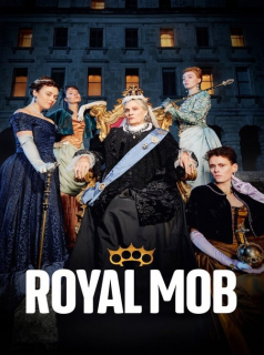 Royal Mob, le clan des Victoriens streaming Royal Mob, le clan des Victoriens streaming