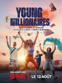 Young Millionaires (2025) streaming Young Millionaires (2025) streaming