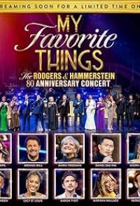 My Favourite Things: The Rodgers & Hammerstein 80th Anniversary Concert